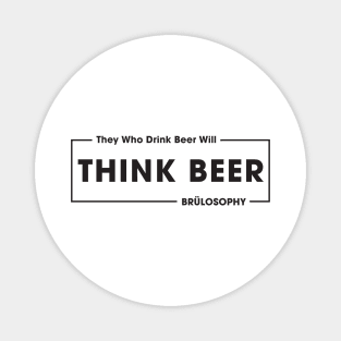 Think Beer! (Dark) Magnet